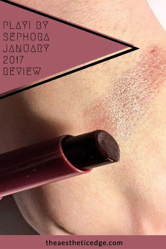 play by sephora january 2017 review