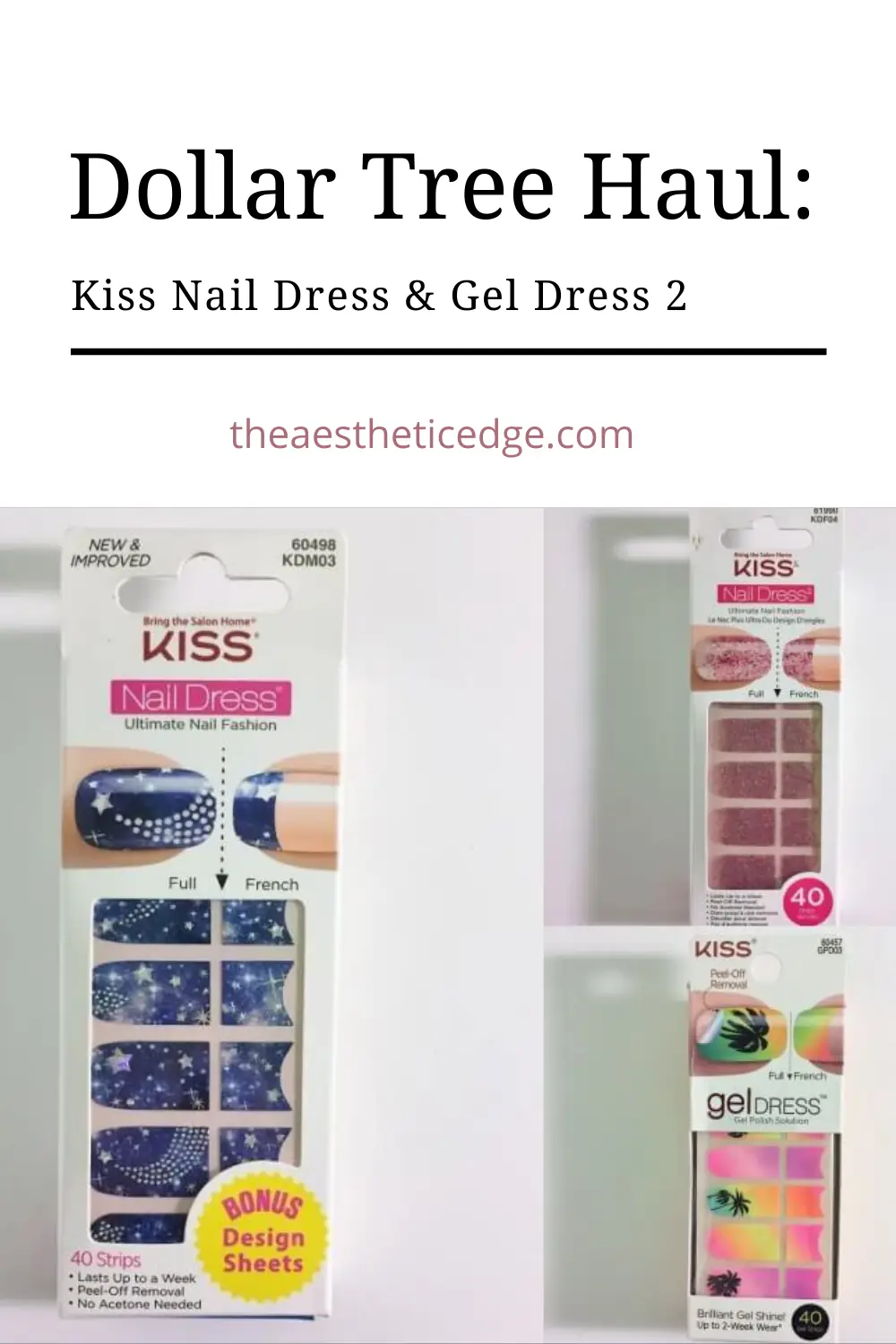 dollar tree haul kiss nail dress and gel dress 2