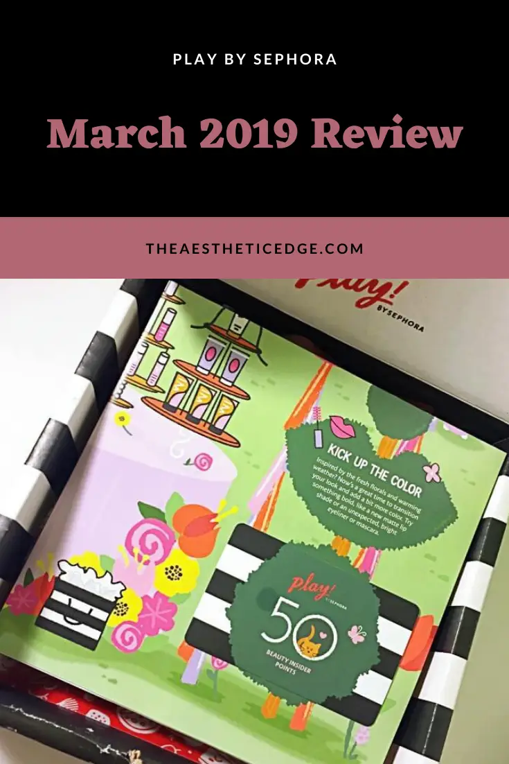 play by sephora march 2019 review