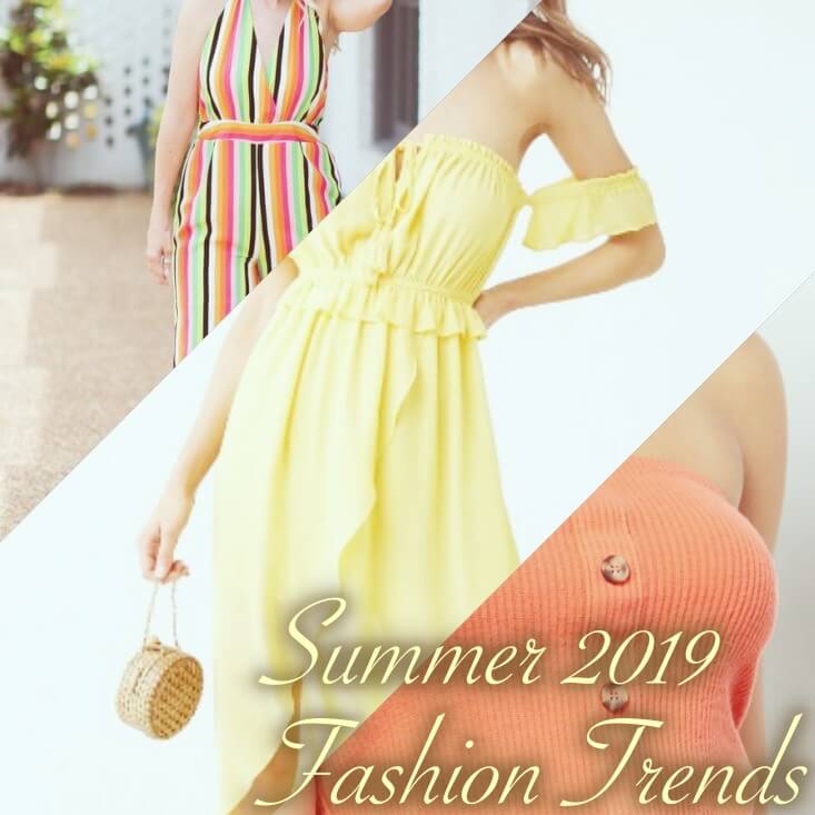 Summer 2019 fashion trends