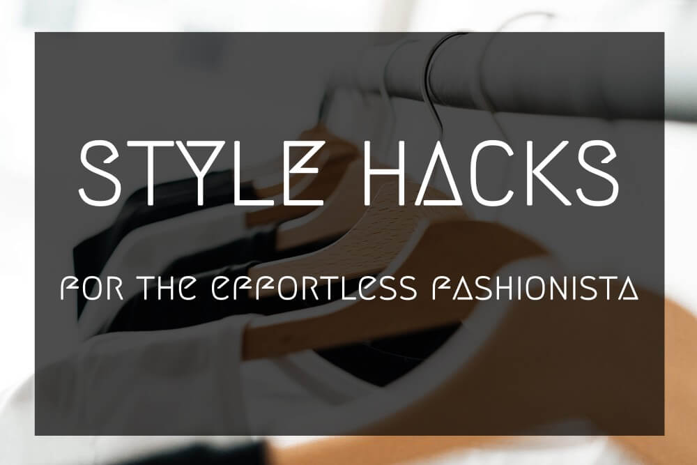 style hacks