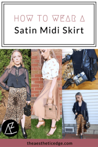 How to Wear a Satin Midi Skirt