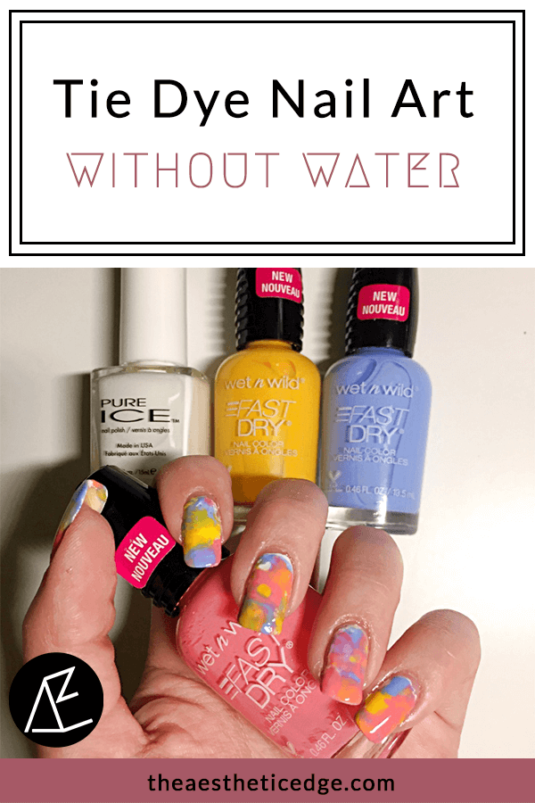 Tie Dye Nail Art Without Water - The Aesthetic Edge