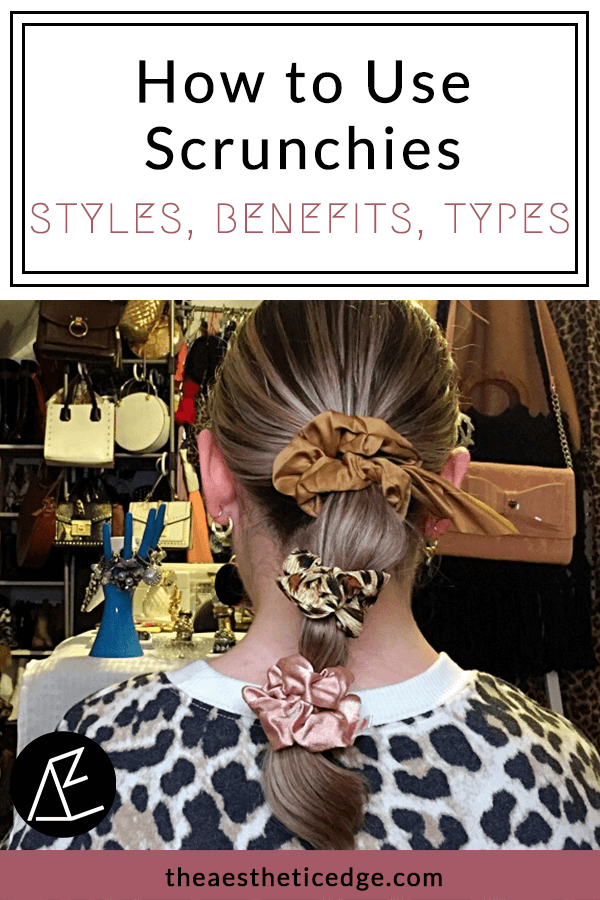 how to use scrunchies