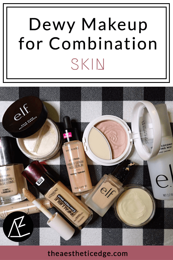 Dewy Makeup For Combination Skin