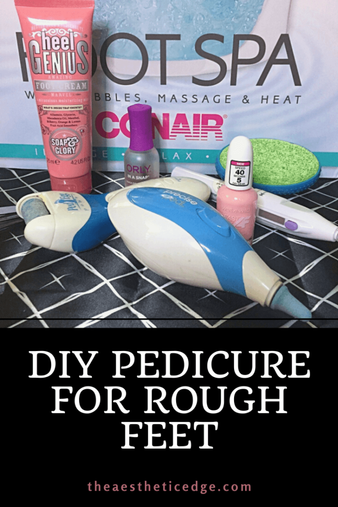 diy pedicure for rough feet