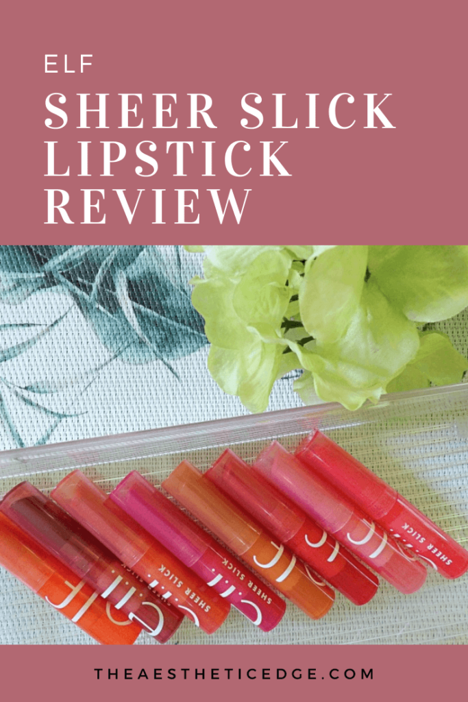 elf Sheer Slick Lipstick Review - The Aesthetic Edge