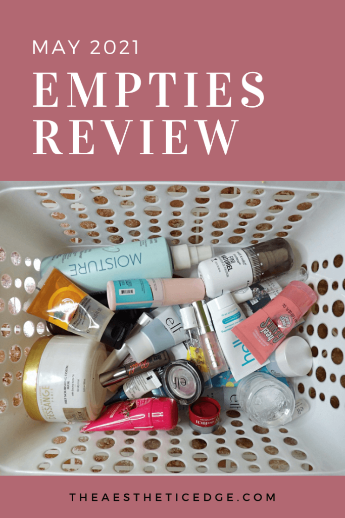 may 2021 empties review