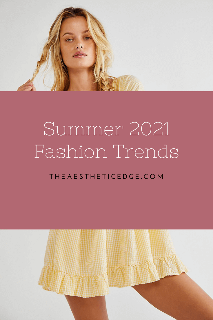 summer 2021 fashion trends_2