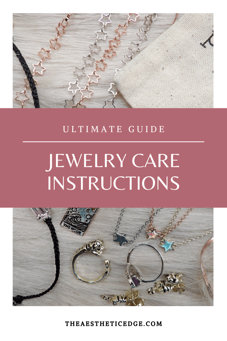 Jewelry Care Instructions: Guide For All Types  The Aesthetic Edge