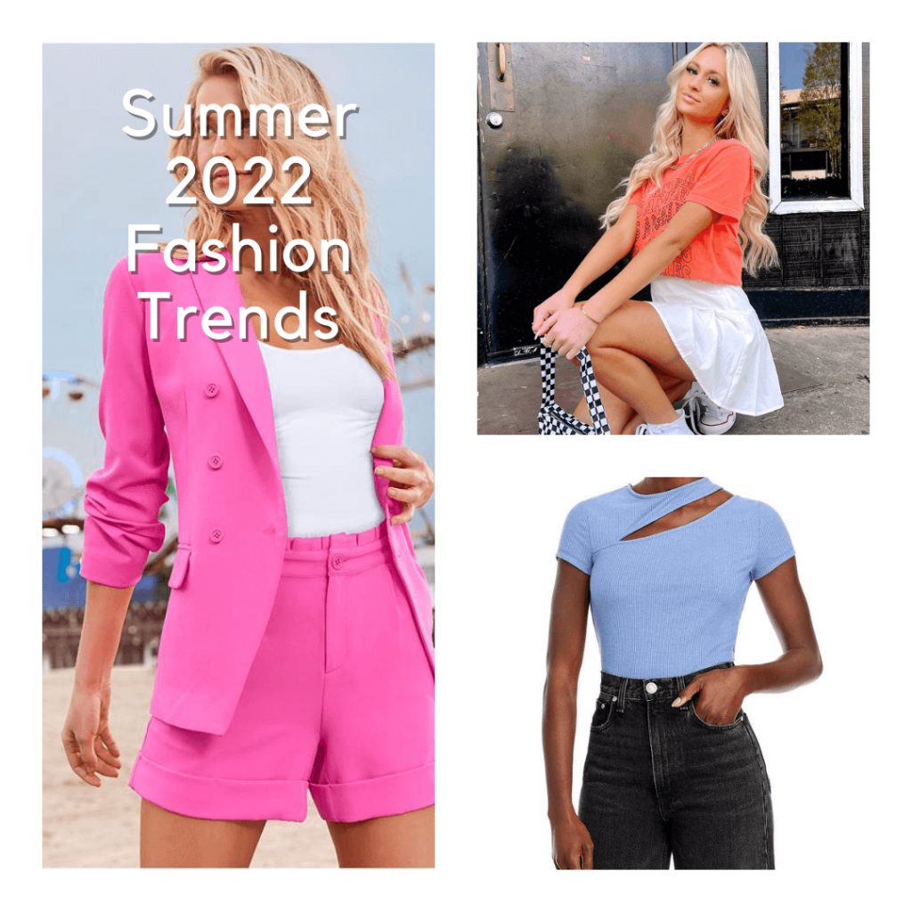 summer 2022 Fashion Trends