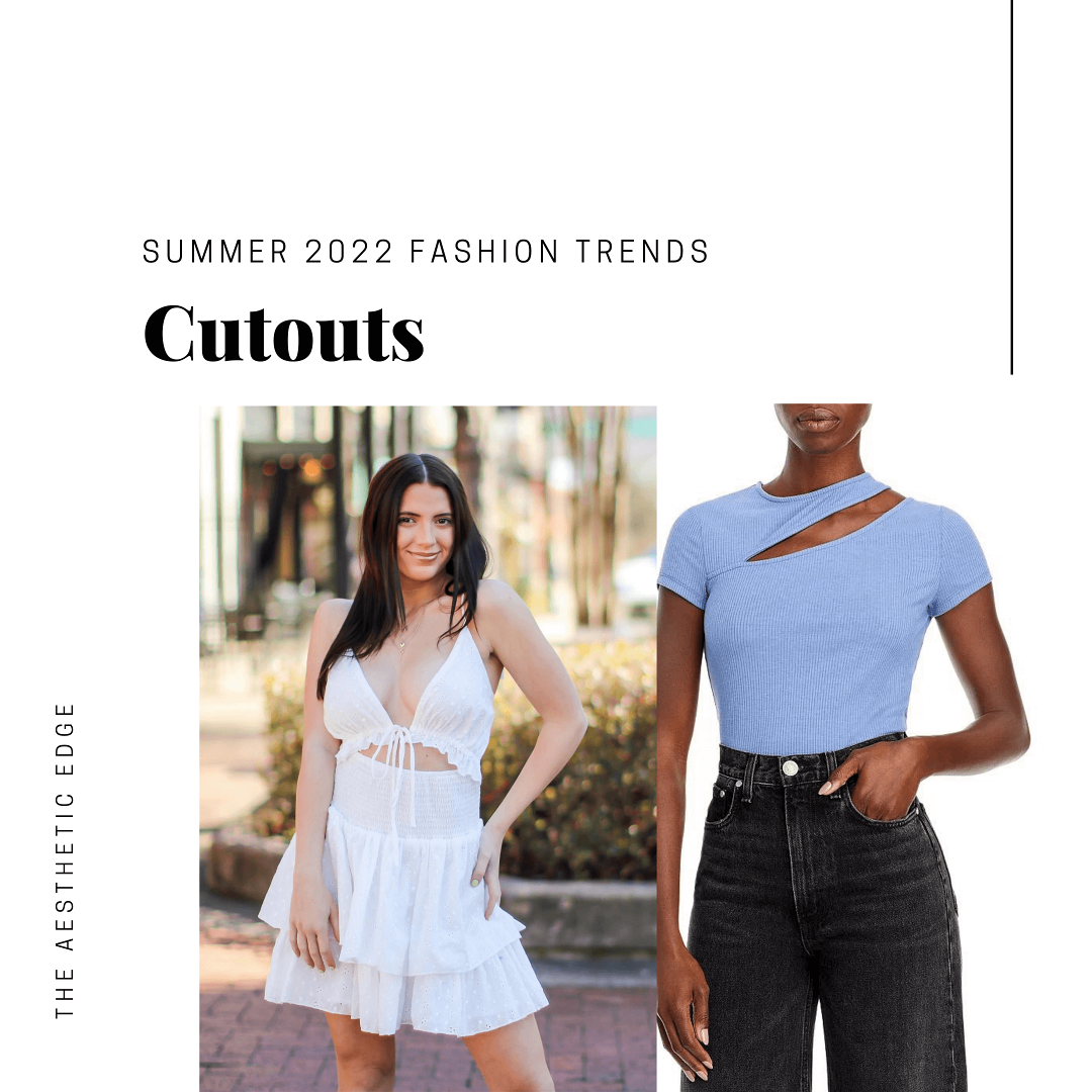 cutouts pops 2022 fashion trends