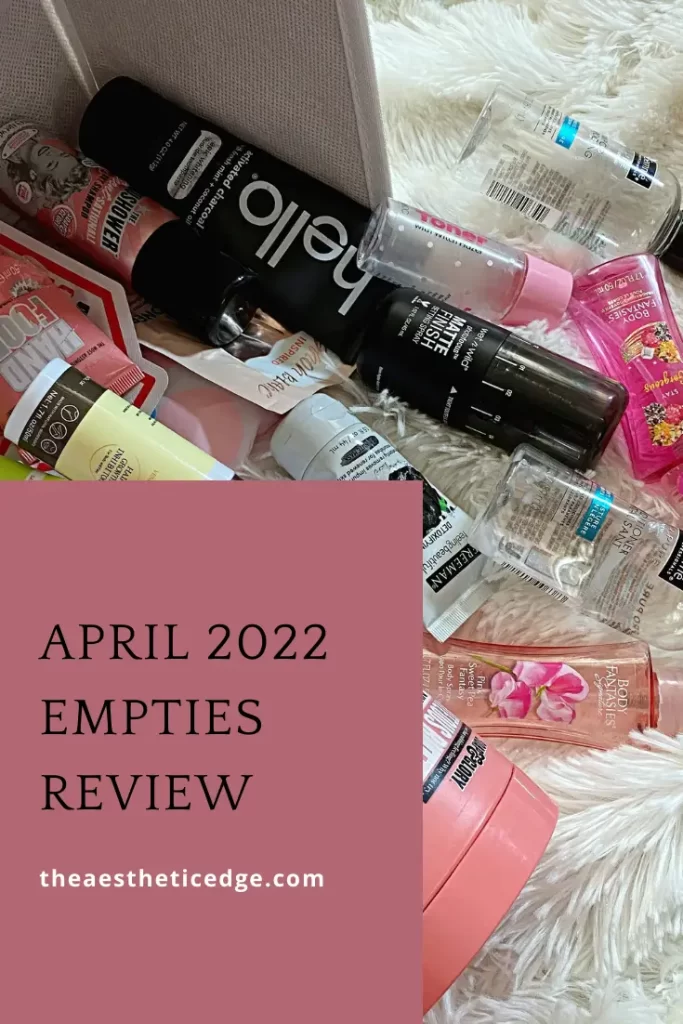 April 2022 empties review