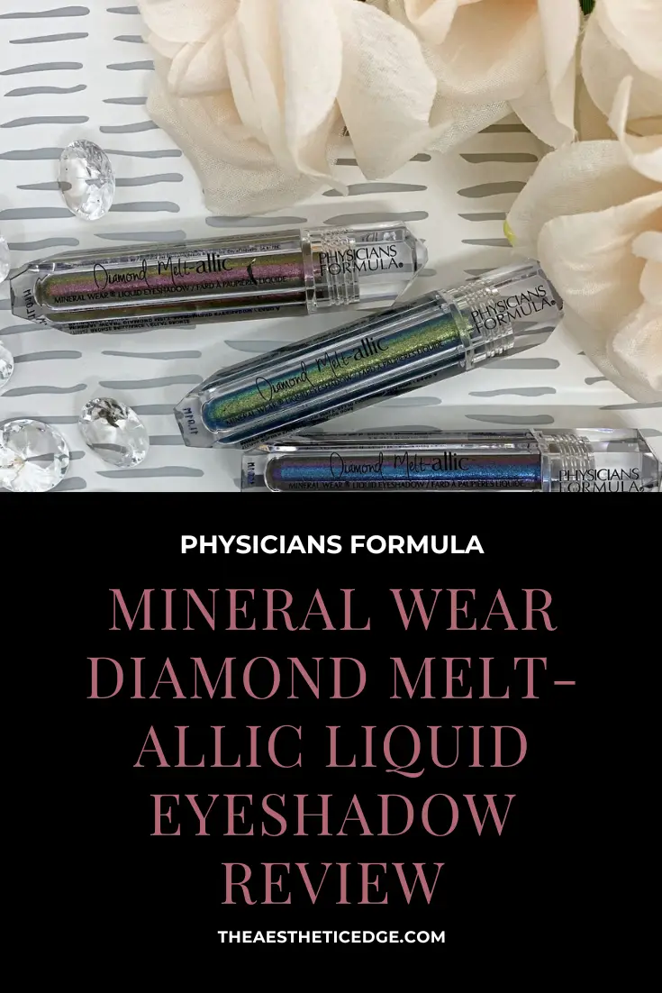 Physicians Formula Mineral Wear Diamond Melt-allic Liquid Eyeshadow Review