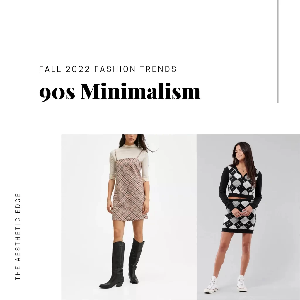90s Minimalism fall 2022 fashion trends