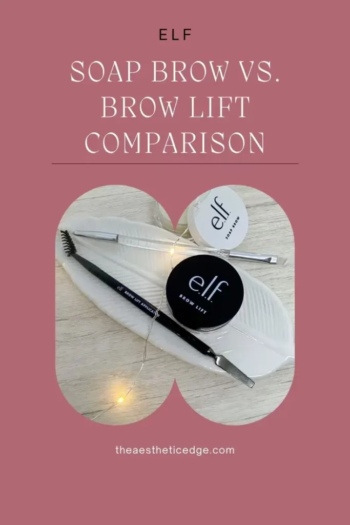 elf Soap Brow vs. Brow Lift Comparison