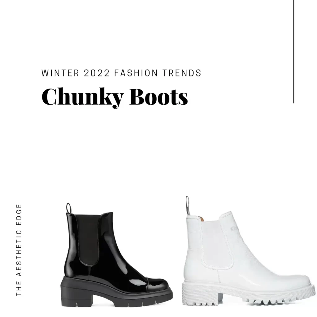 chelsea chunky boots winter 2022 fashion trends