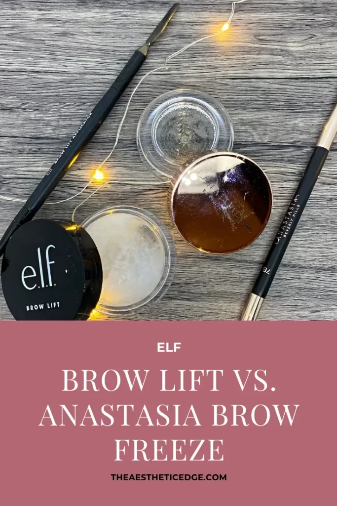 elf Brow Lift vs. Anastasia Brow Freeze