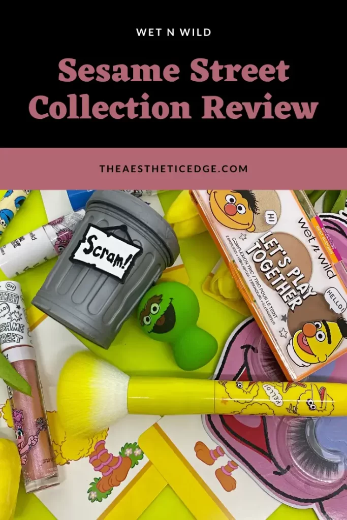 wet n wild Sesame Street Collection Review