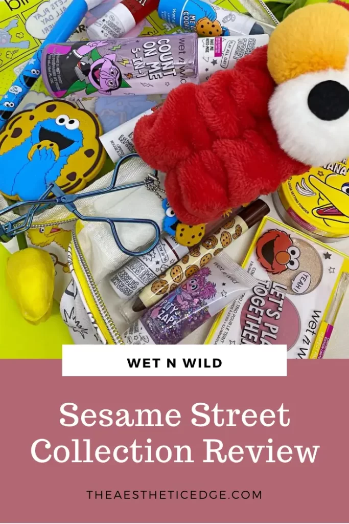 wet n wild Sesame Street Collection Review