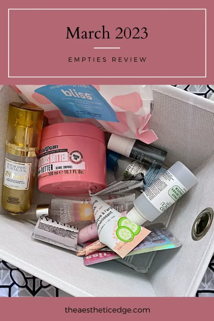 March 2023 empties review