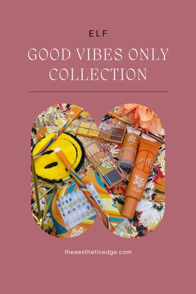 elf Good Vibes Only Collection Review