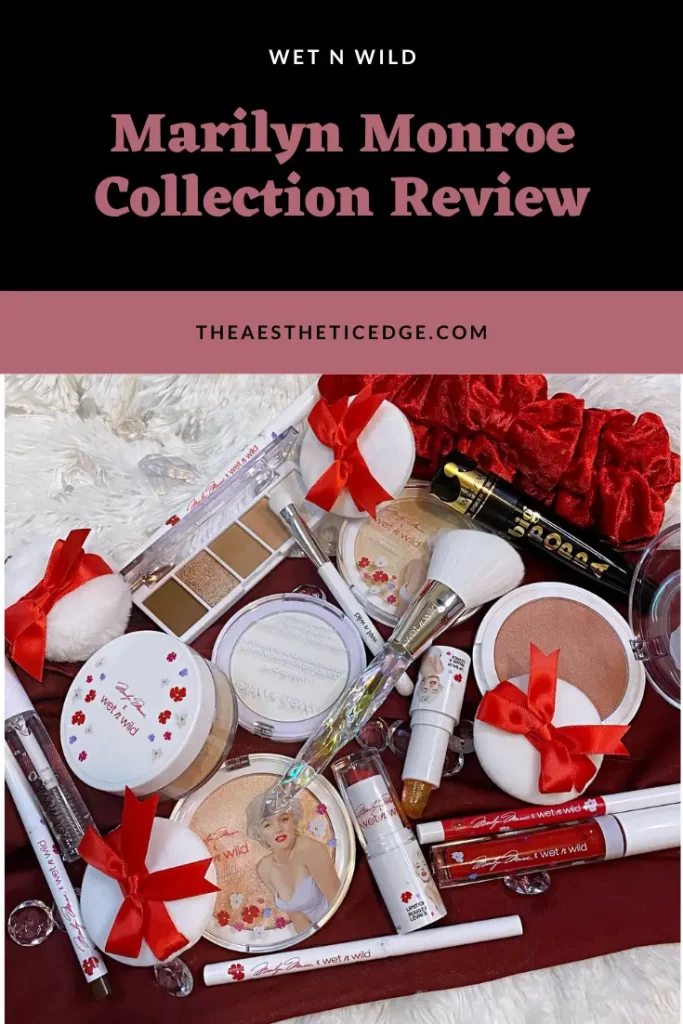 wet n wild marilyn monroe Collection Review