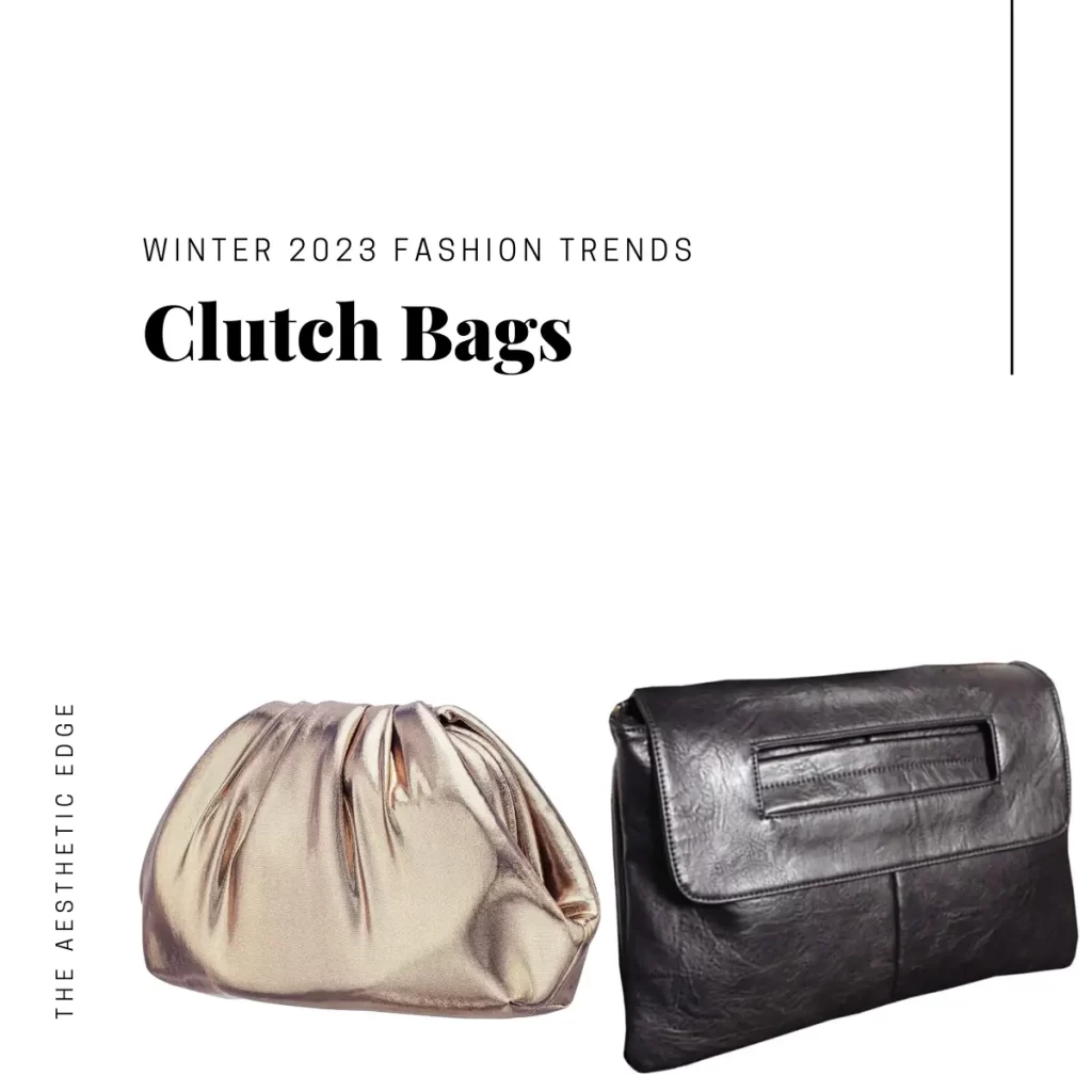 clutch bags 2023 fashion trends