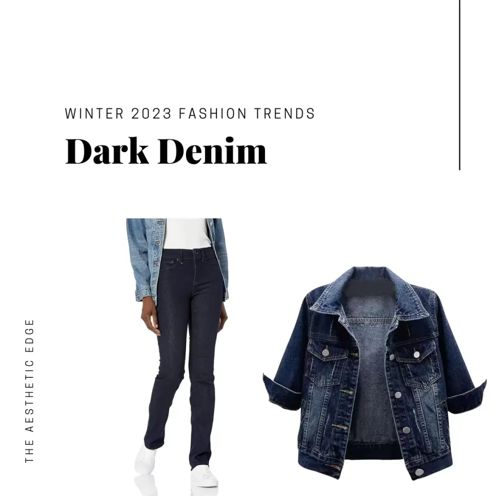 dark denim 2023 fashion trends