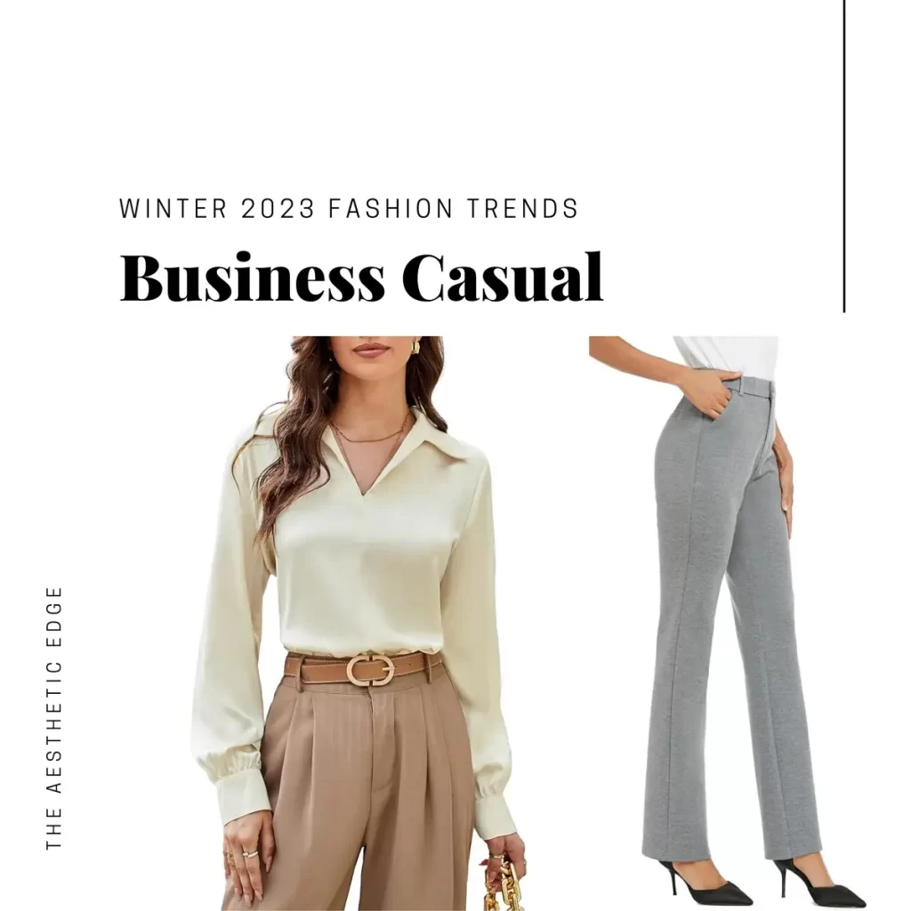 business casual 2023 fashion trends