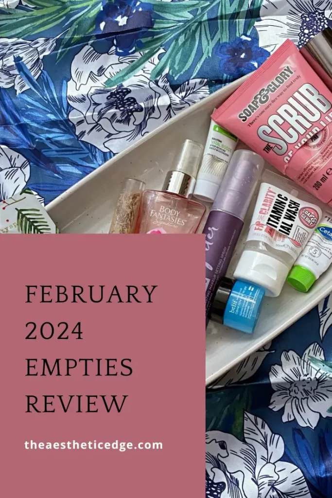 February 2024 empties review