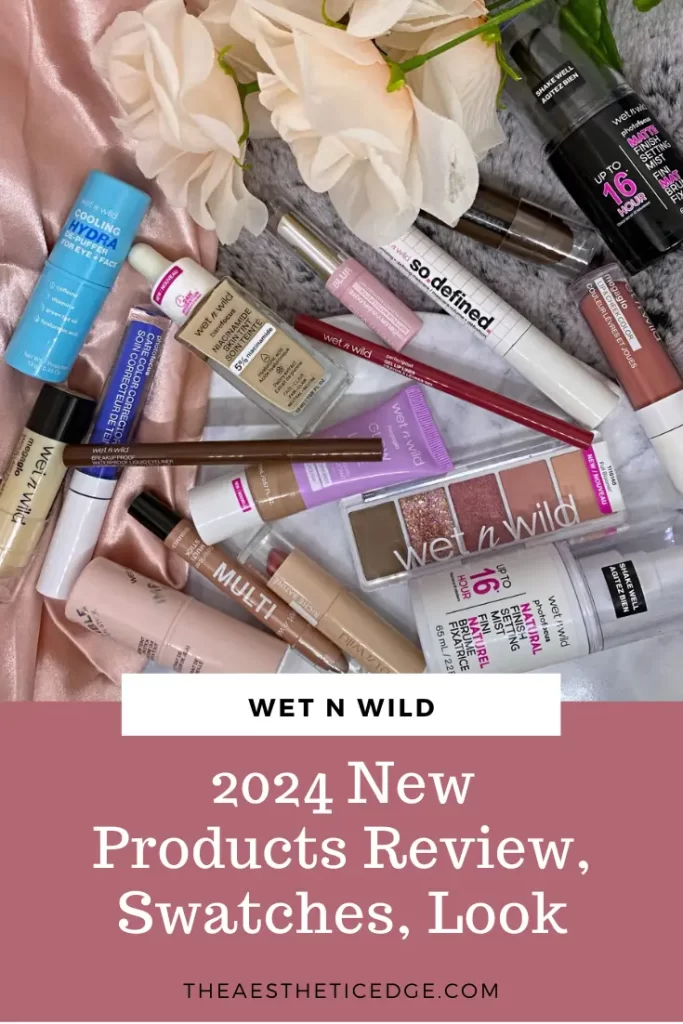 wet n wild 2024 New Products Review, Swatches, Look