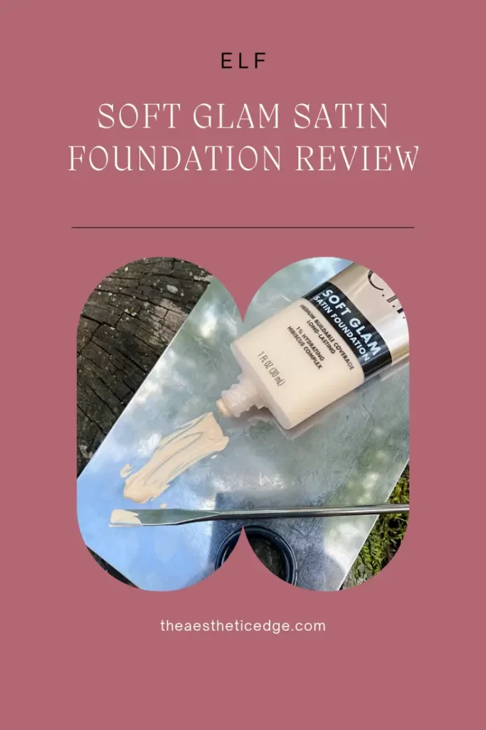 elf soft glam satin foundation review