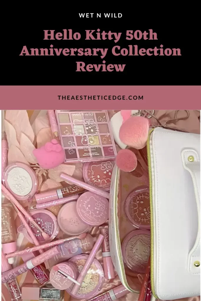 wet n wild Hello Kitty 50th Anniversary Collection Review