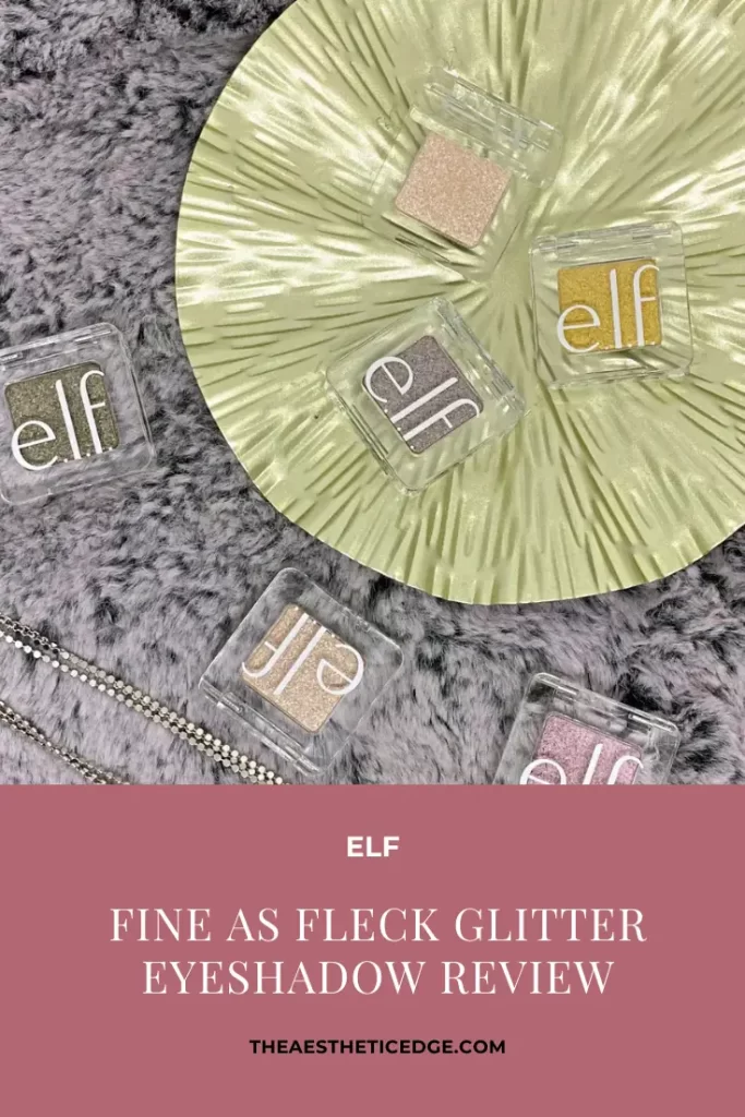 elf Fine as Fleck Glitter Eyeshadow Review